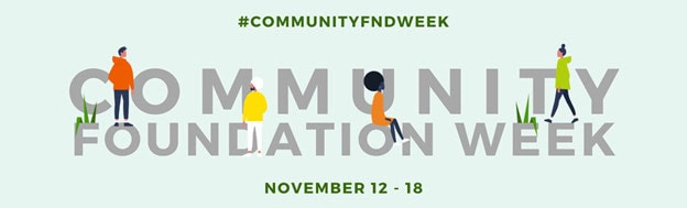 Community Foundation Week, November 12-18 banner.